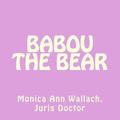 Babou the Bear