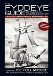 Joe Follansbee - The Fyddeye Guide to America's Maritime History, Häftad. Tillgänglighet: Lägg i varukorg