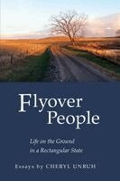 Cheryl Unruh, Leon Unruh - Flyover People, Inbunden