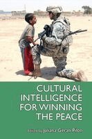 Juliana Geran Pilon - Cultural Intelligence for Winning the Peace, Häftad