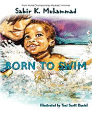 Born To Swim