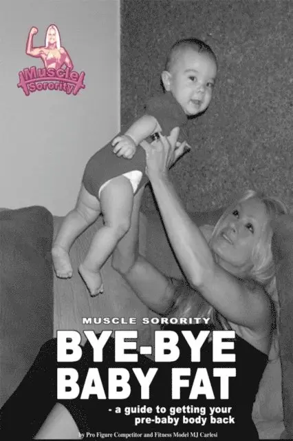 MJ Carlesi - Bye-Bye Baby Fat, E-bok. Tillgänglighet: Lägg i varukorg