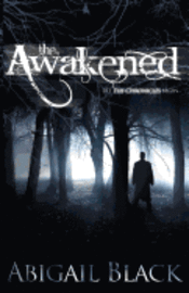 Abigail Black - The Awakened, Häftad. Tillgänglighet: Lägg i varukorg