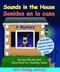 Sounds in the House - Sonidos en la casa