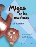 Migas en las escaleras