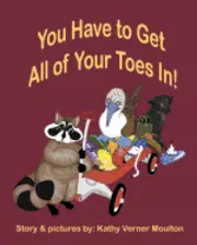 Kathy Verner Moulton - You Have to Get All of Your Toes In!, Häftad. Tillgänglighet: Lägg i varukorg