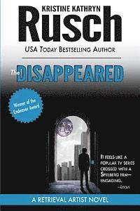 The Disappeared: A Retrieval Artist novel