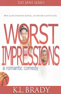 K. L. Brady - Worst Impressions, Häftad. Tillgänglighet: Lägg i varukorg