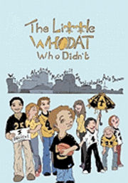 Alexander Brian McConduit - The Little Who Dat, who didn't, Häftad. Tillgänglighet: Lägg i varukorg