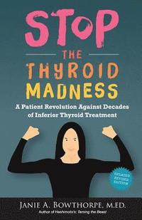 Stop the Thyroid Madness