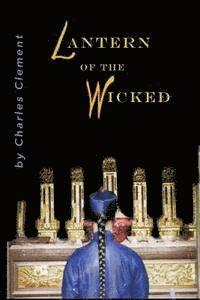 Charles Clement - Lantern of the Wicked, Häftad