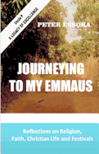Peter Essoka - Journeying To My Emmaus, Häftad