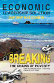 Steve Alexander - Economic Leadership Solution: The Dawn of the Age of Enlightenment, Häftad