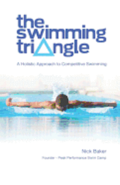 The Swimming Triangle: A Holistic Approach to Competitive Swimming