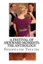 A Festival of Awkward Moments: The Anthology, Häftad. Tillgänglighet: Lägg i varukorg