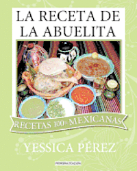 Yessica Perez - La Receta de la abuelita, Häftad