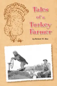 Robert W. Bitz - Tales of a Turkey Farmer, Häftad. Tillgänglighet: Lägg i varukorg