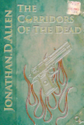The Corridors of the Dead