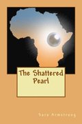 The Shattered Pearl