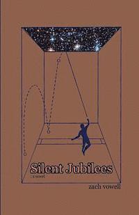 Zach Vowell - Silent Jubilees, Häftad. Tillgänglighet: Lägg i varukorg