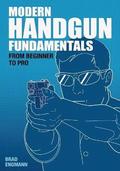 Modern Handgun Fundamentals