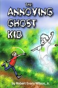 Annoying Ghost Kid