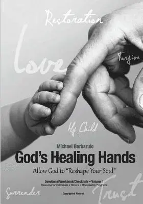 Michael Barbarulo - God's Healing Hands, Häftad. Tillgänglighet: Lägg i varukorg