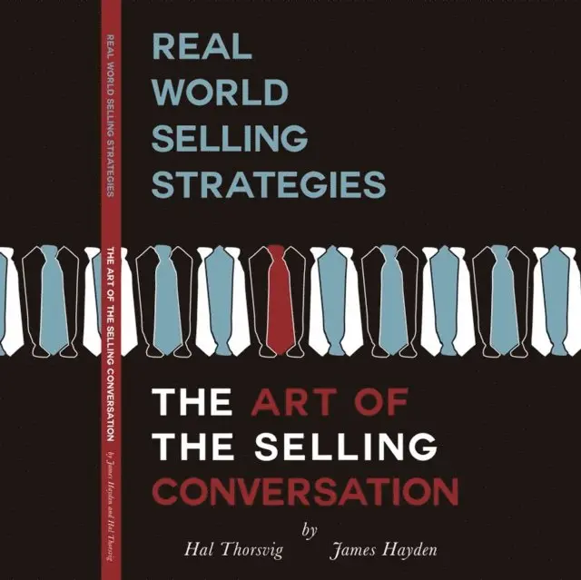 Thorsvig Thorsvig Hal, Hayden James Hayden - Real World Selling Strategies, Ljudbok. Tillgänglighet: Lägg i varukorg