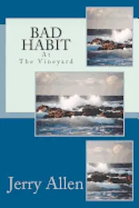 Jerry Allen - Bad Habit: Bad Habit on Martha's Vineyard, Häftad. Tillgänglighet: Lägg i varukorg