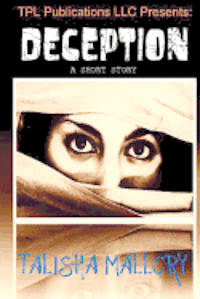 Talisha Mallory - Deception, Häftad. Tillgänglighet: Lägg i varukorg
