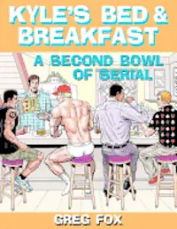 Greg Fox - Kyle's Bed & Breakfast: A Second Bowl of Serial, Häftad. Tillgänglighet: Lägg i varukorg