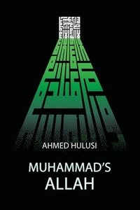 Muhammad's ALLAH