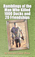 Ramblings of the Man Who Killed 1000 Ducks and 20 Friendships: ...And that was just one season