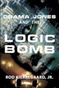 Obama Jones and The Logic Bomb