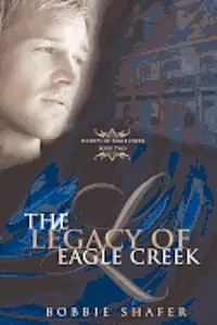 Bobbie Shafer - The Legacy of Eagle Creek: Secrets of Eagle Creek, Häftad. Tillgänglighet: Lägg i varukorg