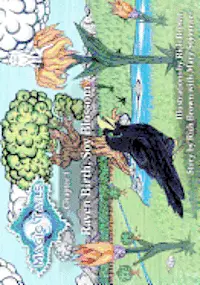 Mary Sojourner, Rich Brown - Magic Tails Chapter 1: Raven Birth, Soy Blossom, Häftad. Tillgänglighet: Lägg i varukorg