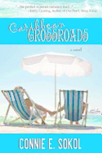 Connie E. Sokol - Caribbean Crossroads, Häftad