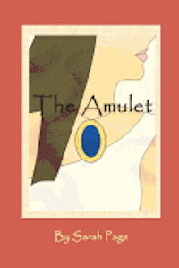 Sarah Page - The Amulet, Häftad