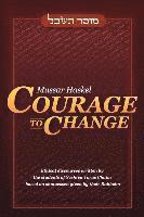 Students - Mussar Haskel: Courage to Change, Häftad