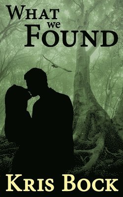 Kris Bock - What We Found, Häftad