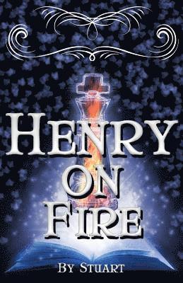 Stuart - Henry On Fire: A Suborediom Novel, Häftad