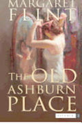 The Old Ashburn Place: Winner of the Dodd, Mead Pictorial Review prize for the best first novel of 1935
