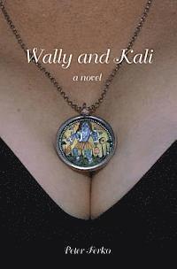 Peter Ferko - Wally and Kali, Häftad