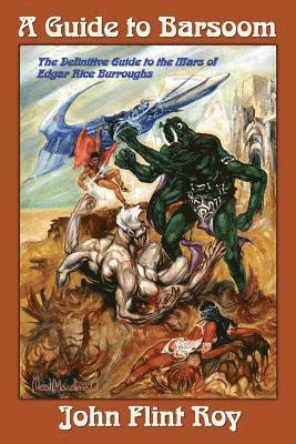 John Flint Roy - A Guide to Barsoom, Häftad