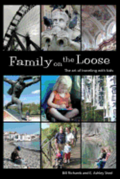 Family on the Loose: The Art of Traveling with Kids