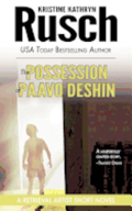 The Possession of Paavo Deshin: A Retrieval Artist Short Novel