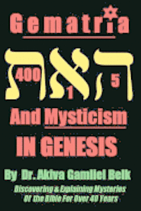 Gematria And Mysticism IN GENESIS