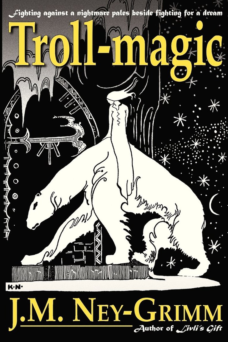 J M Ney-Grimm - Troll-magic, Häftad. Tillgänglighet: Lägg i varukorg