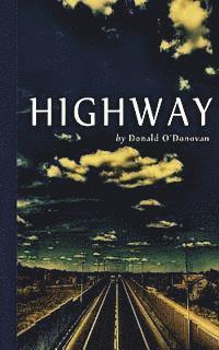 Donald O'Donovan - Highway, Häftad