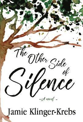 Jamie Klinger-Krebs - Other Side of Silence, Inbunden. Tillgänglighet: Lägg i varukorg